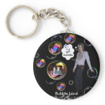 Got bubbles... keychains