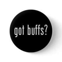 Got Buffs? Pinback Buttons