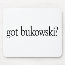 Got Bukowski mousepads