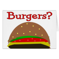 Got Burgers??  Funny Burger Lover Gifts/Shirts Card