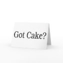 Got Cake? cards
