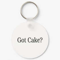 Got Cake? keychains