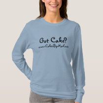 Got Cake shirt - female lettering