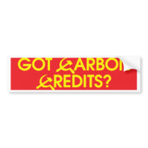 got_carbon_credits_bmprstkr bumper stickers