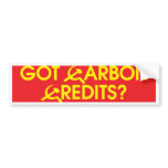 got_carbon_credits_bmprstkr bumper stickers