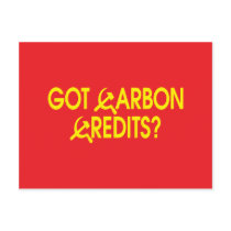Got Carbon Credits? postcards