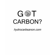 Got Carbon? Shirt by hydrocarbsanon Got Carbon? Shirt
