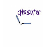 Got CHESUTO? t-shirts
