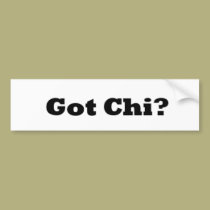 Got Chi? bumper stickers