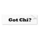 Got Chi? bumper stickers