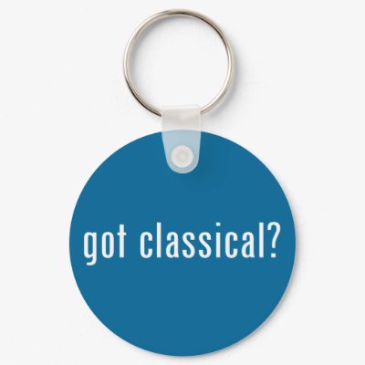 got classical? keychains by gottees