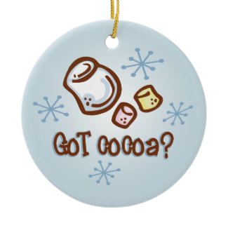 Got Cocoa Ornament