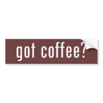 got coffee? bumper stickers by gottees got coffee? bumper stickers