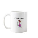 Got Coffee Mug by teestyles Got Coffee Mug