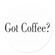 Got Coffee? stickers by TorrDenaIndians Got Coffee? stickers