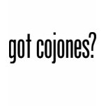 Got Cojones Tee Shirts