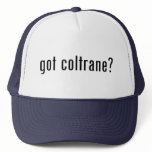 got coltrane? hats