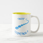 Got Control Frisbee Mug