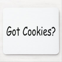 Got Cookies Mousepad