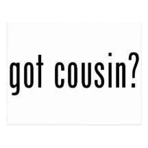 got cousin? post card