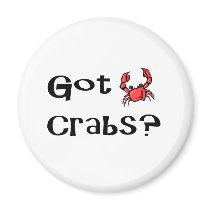 Got Crabs? magnets by CelebrationZazzle Got Crabs? magnets