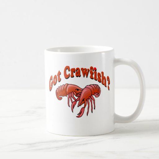 Got Crawfish? Mugs