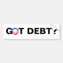 got debt bumper sticker