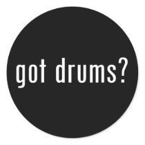 got drums? stickers