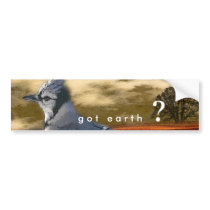 got earth? bumper stickers by arteologist23 got earth? bumper stickers