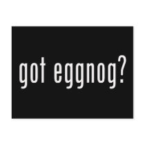 Got Eggnog? Christmas Spirit Given Liquid Form postcards