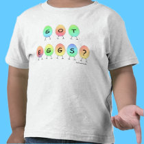 Got Eggs? T-shirt t-shirts