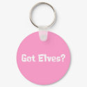 Got Elves Gifts keychains by Funny_Gifts Got Elves Gifts keychains