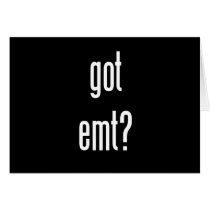 got emt? cards