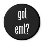 got emt? magnet