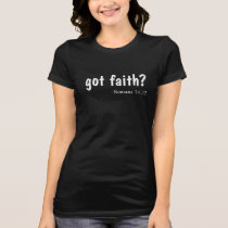 got faith? Agrainofmustardseed.com Women's T-Shirt