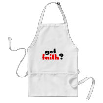 Got Faith? aprons