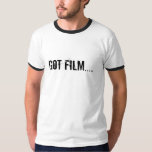 got film shirt