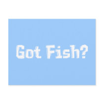 Got Fish Gifts postcards by Funny_Gifts Got Fish Gifts postcards