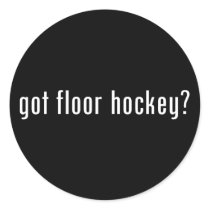 got floor hockey? stickers