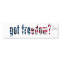 got freedom? bumper stickers