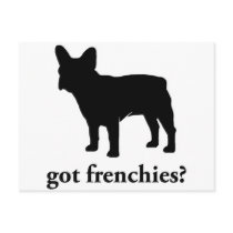 got frenchies? post card