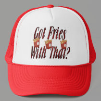 Got Fries hats by sharpcreations Got Fries hats