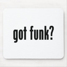 got funk? mousepads