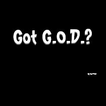 Got G.O.D.? t-shirts