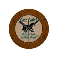 Got Gait? My Missouri Fox Trotting Horse Does Round Clocks