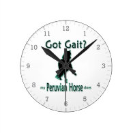 Got Gait? My Peruvian Horse Does Wall Clock