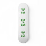 Got Galt Skateboard