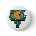 Got Game? Pinback Button