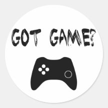 Got Game?  Funny Gamer Stickers
