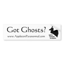 "Got Ghosts?" Bumper Sticker